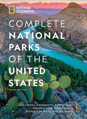 [预订]National Geographic Complete National Parks of the United States, 3rd Edition: 400+ Parks, Monuments 9781426222337
