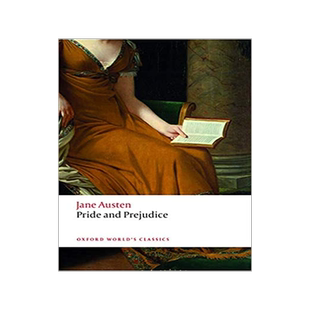 现货 英文原版 傲慢与偏见（牛津世界经典）Pride and Prejudice Oxford World's Classics