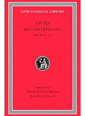 Metamorphoses, Volume II: Books 9–15 奥维德 变形记 *卷 9-15: 9780674990470