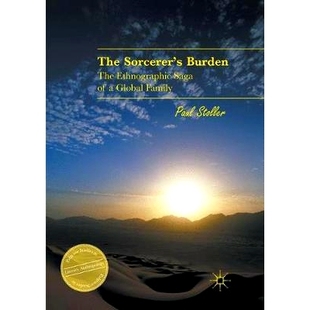 预订 The Sorcerer’s Burden: The Ethnographic Saga of a Global Family: 9783319811246