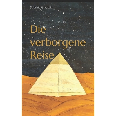 预订 Die verborgene Reise 9798278083078