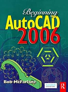 【预订】Beginning AutoCAD 2006