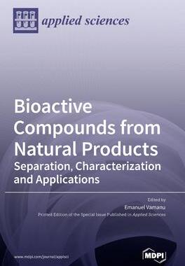 [预订]Bioactive Compounds from Natural Products: Separation, Characterization and Applications 9783036541976