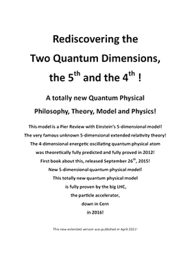 预订 Rediscovering the Two Quantum Dimensions, the 5th and the 4th dimension!: 9788743030560