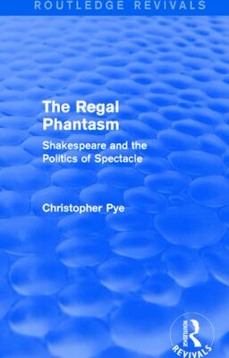 【预订】The Regal Phantasm (Routledge Revivals)