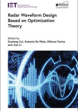 [预订]Radar Waveform Design Based on Optimization Theory 9781785619434
