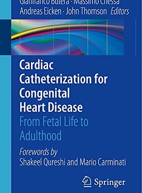 【预订】Cardiac Catheterization for Congenital Heart Disease