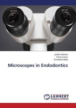[预订]Microscopes in Endodontics 9783659678202