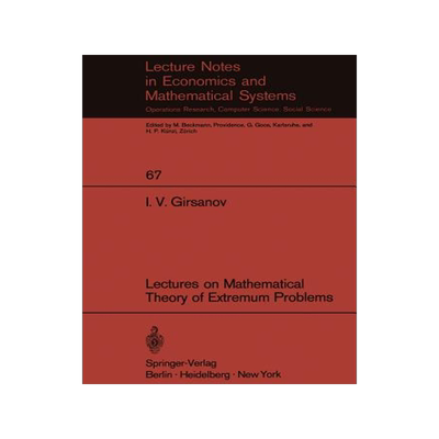预订 Lectures on Mathematical Theory of Extremum Problems