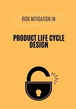 [预订]Risk Mitigation in Product Life Cycle Design 9785434972376