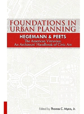 预订 Foundations in Urban Planning - Hegemann & Peets: The American Vitruvius: An Architects’ Handbook of Civic Art: 97