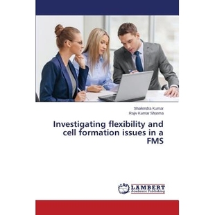 issues 9783659331381 flexibility FMS formation cell and Investigating 预订