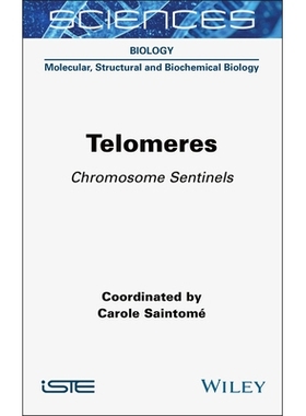 预订 Telomeres - Chromosome Sentinels: Chromosome Sentinels 端粒：染色体哨兵: 9781789450972