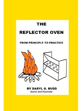 预订 The Reflector Oven - From Principle to Practise: 9781516880768
