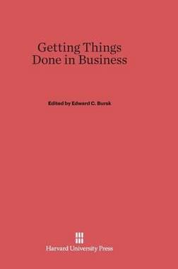 [预订]Getting Things Done in Business 9780674365643