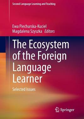 【预订】The Ecosystem of the Foreign Language Learner