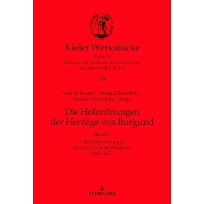 Band 2:  Die Hofordnungen Herzog Karls d