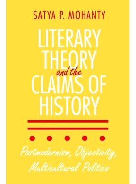 预订 Literary Theory and the Claims of History: 9780801481352