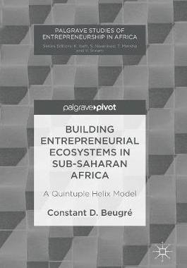 【预订】Building Entrepreneurial Ecosystems in Sub-Saharan Africa