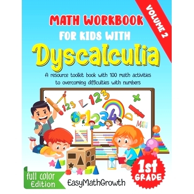 预订 Math Workbook For Kids With Dyscalculia. A resource toolkit book with 100 math activities to overcoming difficultie