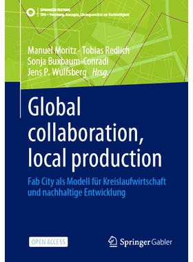 预订 Global Collaboration, Local Production: Fab City ALS Modell Für Kreislaufwirtschaft Und Nachhaltige Entwicklung: 9