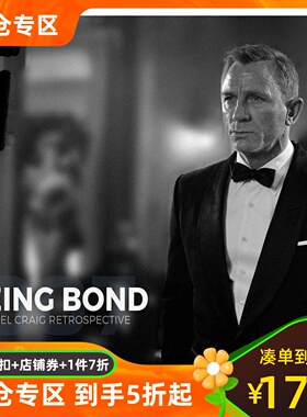 成为邦德 丹尼尔克雷格版007回顾集 电影画册 精装 英文原版 无暇赴死 皇家赌场 Being Bond: A Daniel Craig Retrospective