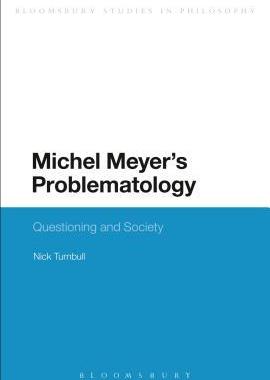 [预订]Michel Meyer’s Problematology 9781472509888