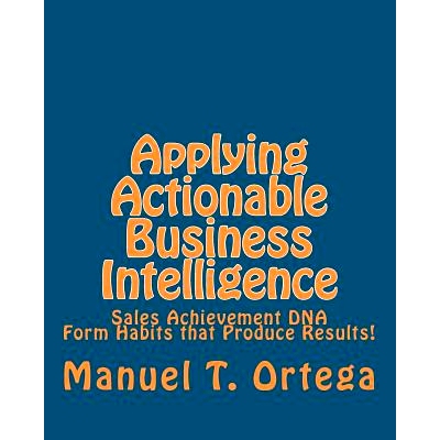 预订 Applying Actionable Business Intelligence: Sales Achievement DNA: 9781461007302