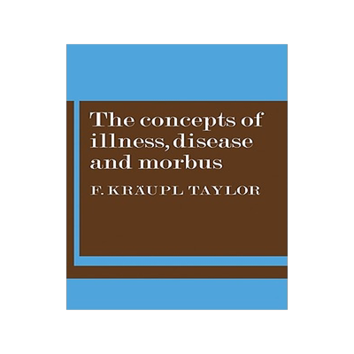 预订 The Concepts of Illness, Disease and Morbus