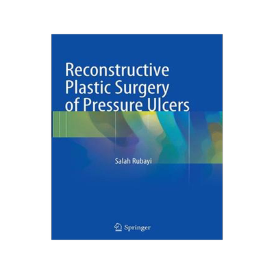 预订 Reconstructive Plastic Surgery of Pressure Ulcers
