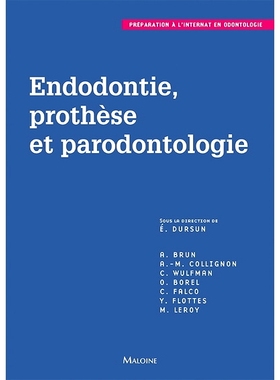 预订 Odontologie restauratrice, endodontie, prothèse et parondontologie 修复牙科、牙髓病学、修复学和牙周病学: 978222403