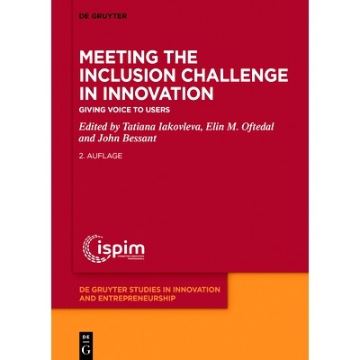 预订 Meeting the Inclusion Challenge in Innovation: Giving Voice to Users 应对创新中的包容性挑战： 为用户发声: 978311124