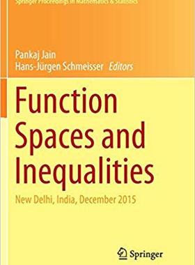 【预售】Function Spaces and Inequalities: New Delhi, India, December 2015