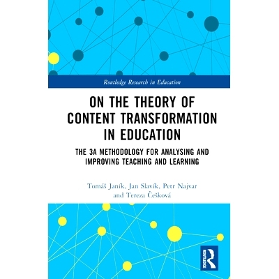预订 On the Theory of Content Transformation in Education: The 3A Methodology for Analysing and Improving Teaching and L