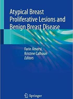 【预售】Atypical Breast Proliferative Lesion...