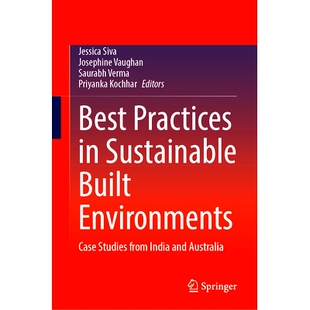 Sustainable Case Best Australia 实践：来自 预订 and Built Practices from Studies Environments 可持续建筑环境 India