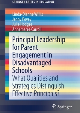 【预订】Principal Leadership for Parent Engagement in Disadvantaged Schools