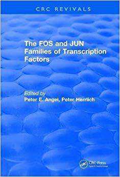 【预售】The FOS and JUN Families of Transcription Factors