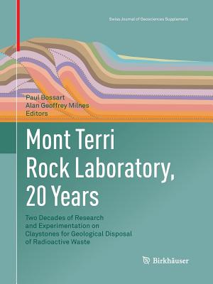 【预订】Mont Terri Rock Laboratory, 20 Years: Two Decades of Research and Experimentation on Claystones for Geolog...
