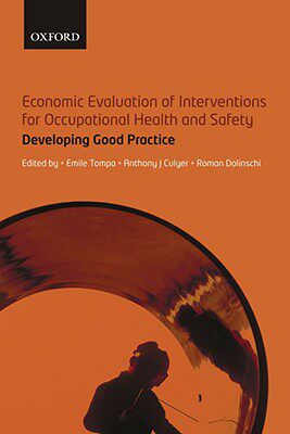 【预订】Economic Evaluation of Interventions for Occupational Health and Safety