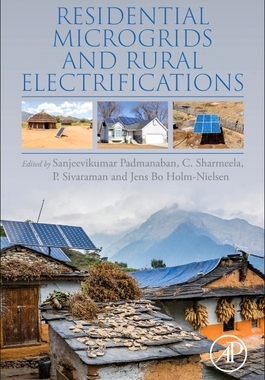 【预订】Residential Microgrids and Rural Electrifications 9780323901772