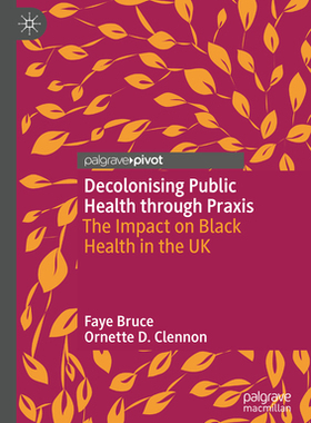 预订 Decolonising Public Health through Praxis