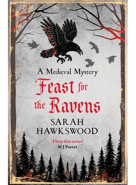 预订 Feast for the Ravens: The Must-Read Medieval Mystery Series: 9780749032586