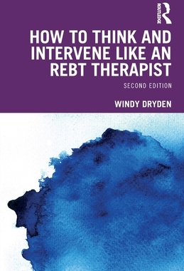 预订 How to Think and Intervene Like an REBT Therapist