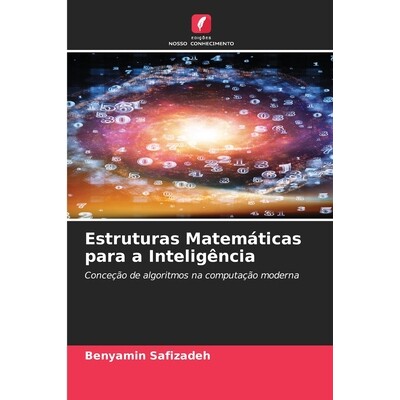 预订 Estruturas Matemáticas para a Inteligência 9783838141763