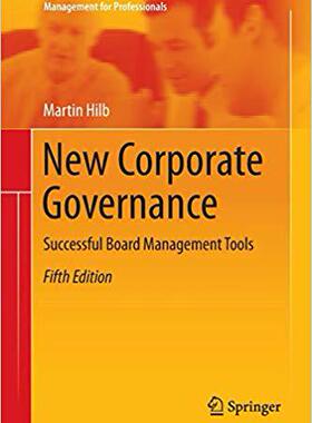 【预售】New Corporate Governance: Successful Board Management Tools