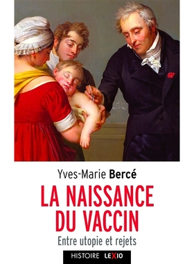 预订 La naissance du vaccin : entre u*ie et rejets 疫苗的诞生：乌托邦与拒绝之间: 9782204136846