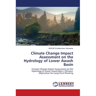 Assessment Hydrology Climate Impact 气候变化对下阿瓦什盆地水文 978620 预订 Basin Change Lower the 影响评估 Awash