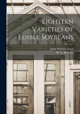 [预订]Eighteen Varieties of Edible Soybeans 9781014390981