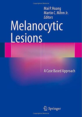 【预订】Melanocytic Lesions